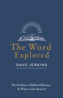 The Word Explored 1989174868 Book Cover