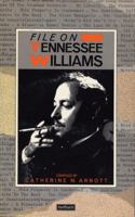 File on Tennessee Williams (Writers on File) 0413542807 Book Cover