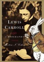 Lewis Carroll: A Biography 0333660331 Book Cover