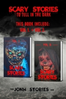 Scary stories to tell in the dark: scary tales collection, horror short stories for kids and for all ages B087SM5MK4 Book Cover