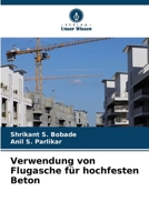 Verwendung von Flugasche für hochfesten Beton (German Edition) 6207599772 Book Cover