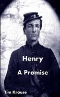 Henry: A Promise B08CWG637C Book Cover