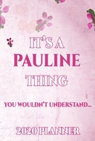 Pauline: Personalised Name Planner 2020 Gift For Women & Girls 100 Pages (Pink Floral Design) 2020 Weekly Planner Monthly Planner 1694392953 Book Cover