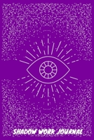 Shadow Work Journal for Beginners: Shadow Work Journal Prompts, Book of Shadows for Beginners B096LS18YN Book Cover