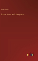 Bonnie Joann, and other poems 3368938371 Book Cover