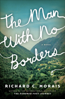 The Man with No Borders 1542093821 Book Cover
