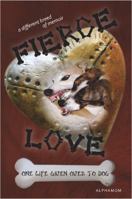 Fierce Love 0692903402 Book Cover
