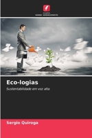 Eco-logias (Portuguese Edition) 6209433340 Book Cover