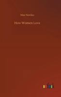 How Women Love 151229960X Book Cover