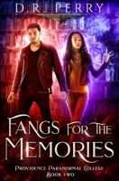 Fangs for the Memories 1649716982 Book Cover