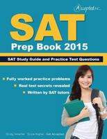 SAT Prep Book 2015: SAT Study Guide and Practice Test Questions 1941743285 Book Cover