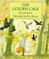 The Golden Cage 0862648440 Book Cover