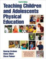 Teaching Children and Adolescents Physical Education 1450452930 Book Cover