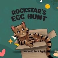 Rockstar's Egg Hunt 196422599X Book Cover