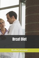 Brca1 Diet B0C52773Y8 Book Cover