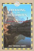 Trekking in the Dolomites: Italy Trekking Guides 1873756348 Book Cover