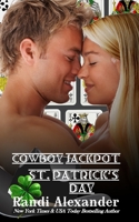 Cowboy Jackpot: St. Patrick's Day 1482633353 Book Cover