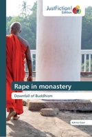 Rape in monastery: Downfall of Buddhism 6200490465 Book Cover