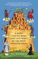 The Lost Book of Mormon: A Journey Through the Mythic Lands of Nephi, Zarahemla, & Kansas City, Missouri 0385535694 Book Cover