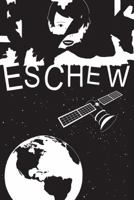 Eschew #3 0983166277 Book Cover