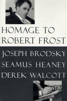 Homage to Robert Frost 0374525242 Book Cover