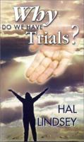 Why Do We Have Trials? 1931628033 Book Cover