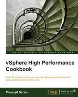 Vsphere High Performance Cookbook 1782170006 Book Cover