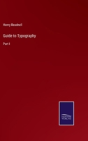 Guide to Typography: Part I 337513259X Book Cover