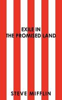 Exile in the Promised Land 1438993617 Book Cover