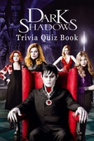 Dark Shadows: Trivia Quiz Book B08S2LPTJJ Book Cover