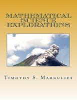 Mathematical Science Explorations 1986909956 Book Cover