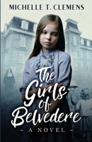 The Girls of Belvedere 1774572478 Book Cover