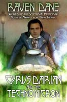 Cyrus Darian and the Technomicron 184583965X Book Cover