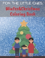 Christmas&Winter Coloring Book: Activity Book for the Little Ones - Coloring book for Kids - Christmas gift for children - 38 different designs B08NVVWHQ4 Book Cover