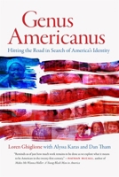 Genus Americanus: Hitting the Road in Search of America’s Identity 0820367052 Book Cover