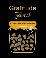 Gratitude Journal: Count Your Blessings 1698587139 Book Cover