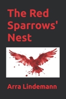 Enter the Red Sparrows' Nest B0GKDLFKTZ Book Cover