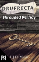 Drufrecta: Shrouded Perfidy B09DMP884Q Book Cover