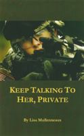 Keep Talking to Her, Private 0999436902 Book Cover