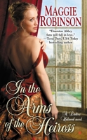In the Arms of the Heiress 0425265811 Book Cover
