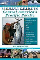 Fishing Guide to Central America's Prolific Pacific 1571884270 Book Cover