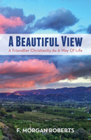 A Beautiful View 153263577X Book Cover