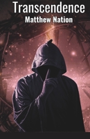 Transcendence (Malevolence Trilogy) B0FF4ZT4NB Book Cover