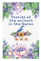 Stories of the Animals in the Quran B0CFD9FQR1 Book Cover