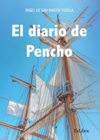 El diario de Pencho (Spanish Edition) B0FDL5RJYW Book Cover