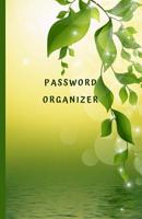 Password Organizer: with Alphanumeric Tabs Password Book (Beauty green leaf ) Internet Logbook 1099911311 Book Cover
