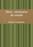 Meus momentos de oração 1291392513 Book Cover