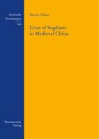 Lives of Sogdians in Medieval China 3447113804 Book Cover