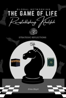 The Game of Life: Reestablishing al-Khilafah B0GCBLLPHF Book Cover