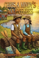 Chris & Mindy's Adventures: The First Fishing Tournament B0GS28DFMK Book Cover